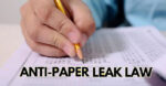Anti-paper leak law