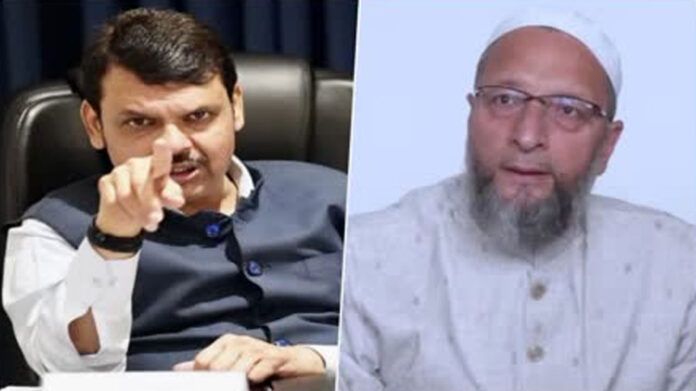 Fadnavis Vs Asaduddin Owaisi